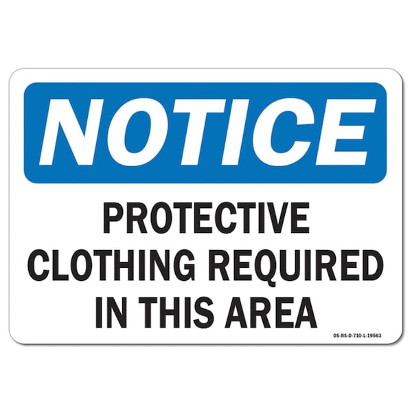 OSHA, Protective Clothing Required In This Area, 5in X 3.5in, 10PK, 5" W, 3.5" H, Landscape, PK10